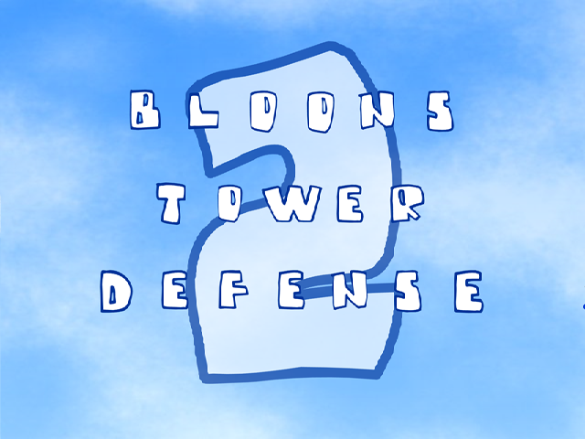 Bloons Tower Defense 2