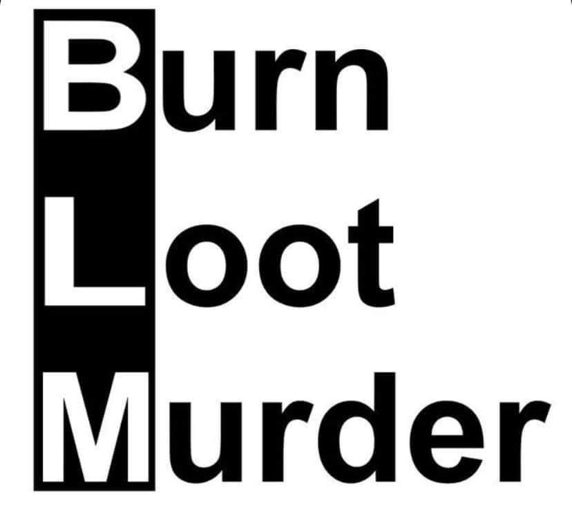 Burn Loot Murder.jpg