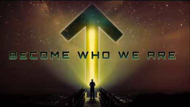Become Who We Are