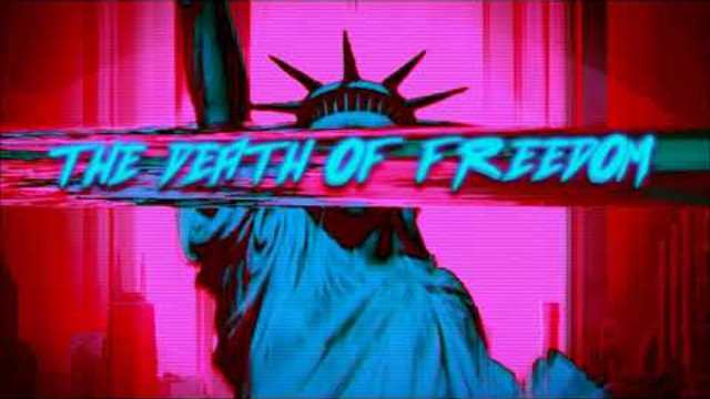 The Death Of Freedom
