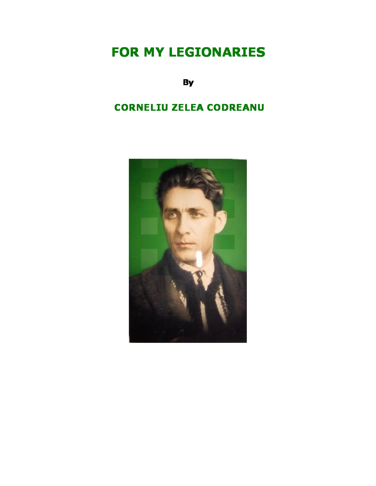 Corneliu Codreanu - For My Legionaries.pdf