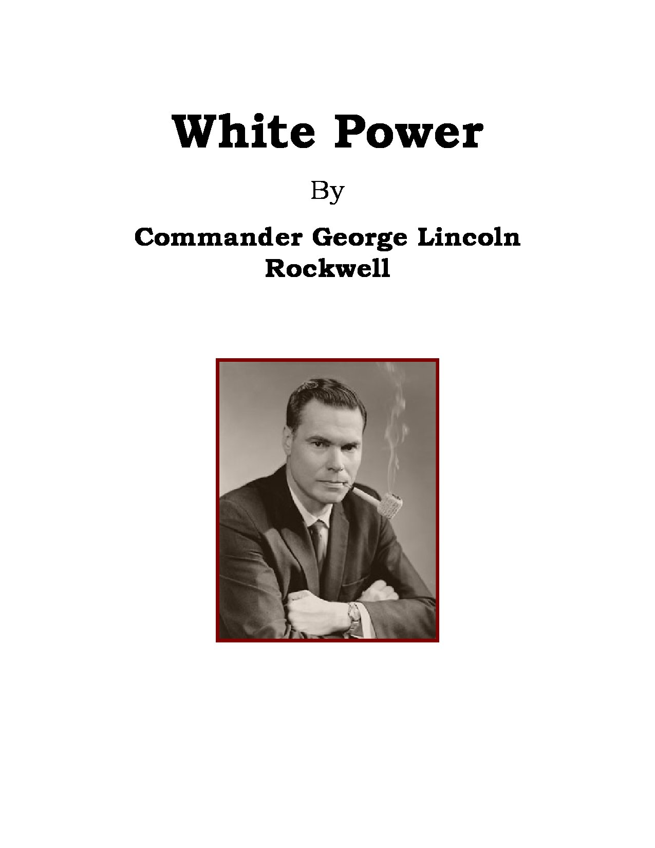 George Lincoln Rockwell - White Power.pdf