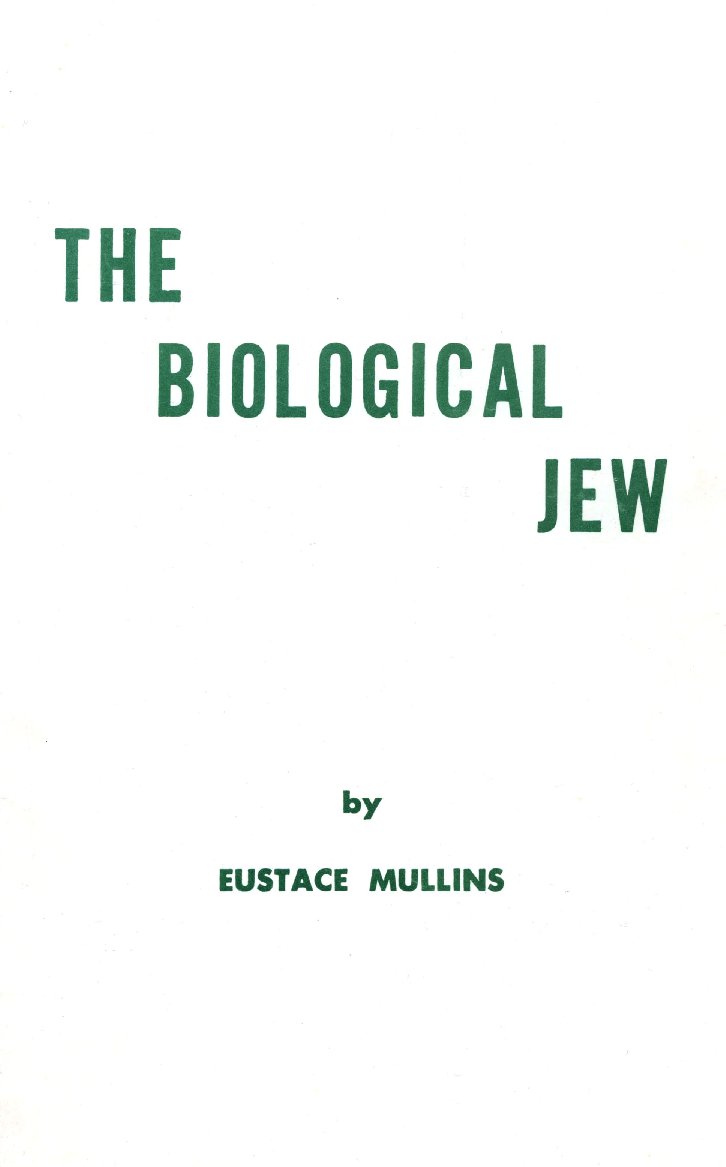 The Biological Jew (1968).pdf