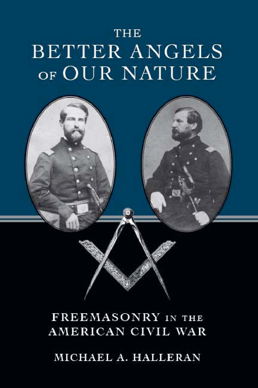 The_Better_Angels_of_Our_Nature;_Freemasonry_in_the_American_Civil.pdf