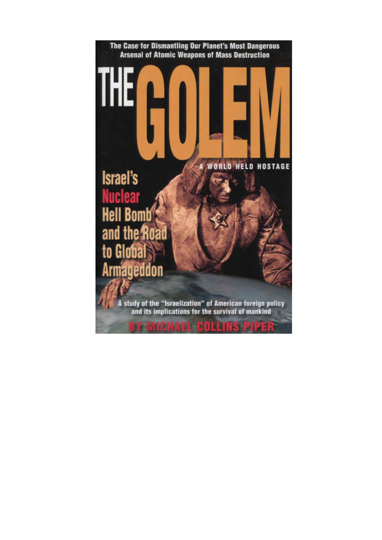 The_Golem;_Israel's_Nuclear_Hell_Bomb_&_The_Road_to_Global_Armageddon.pdf