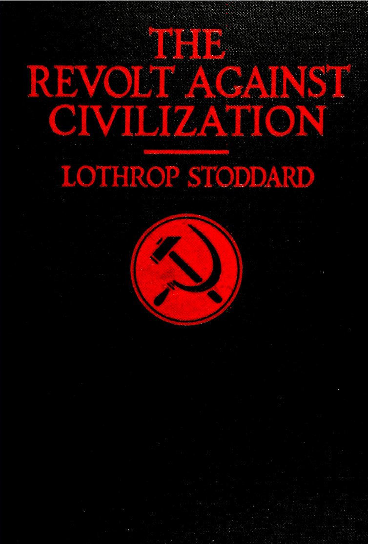 The_Revolt_Against_Civilization;_The_Menace_of_the_Underman_1923.pdf