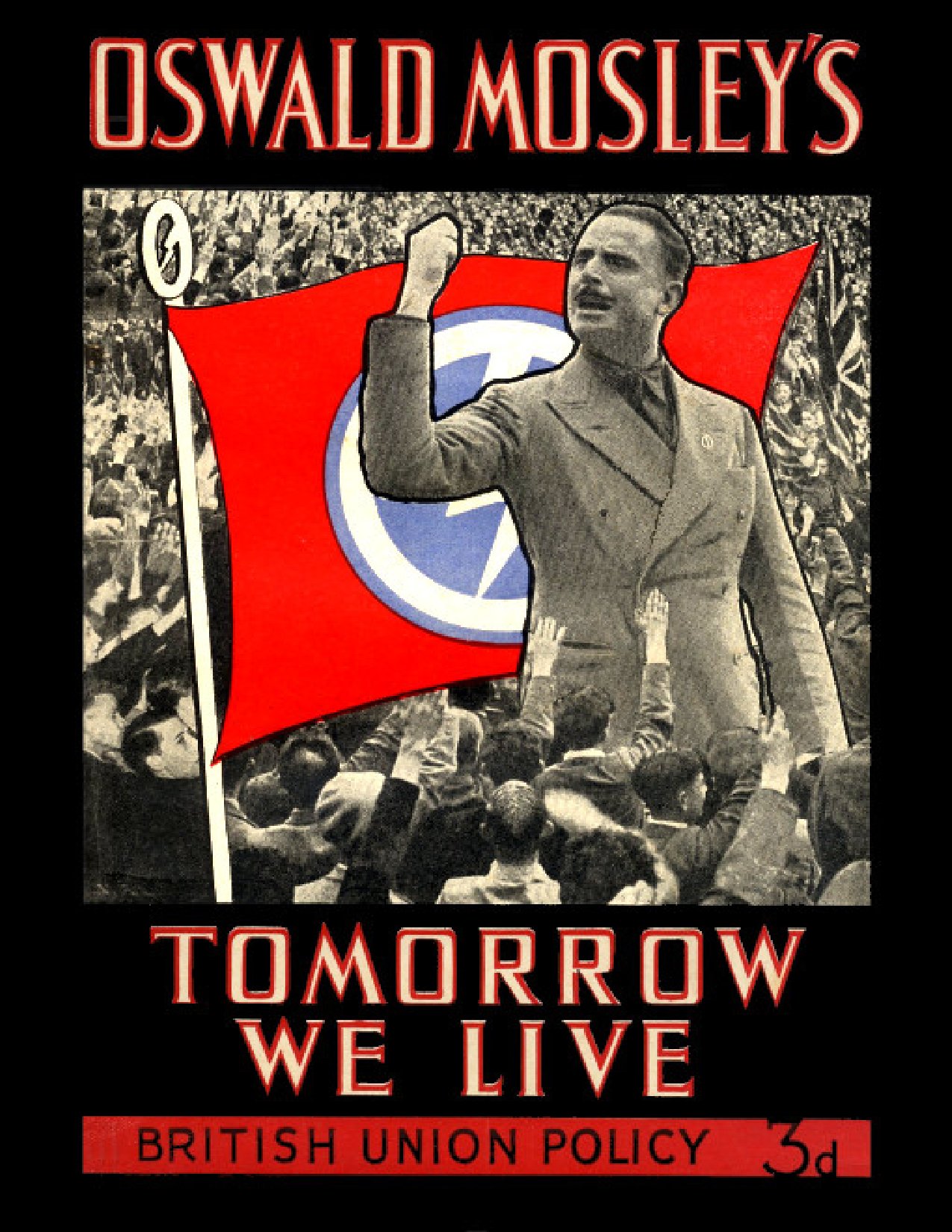 Tomorrow We Live - Oswald Mosley (1938).pdf