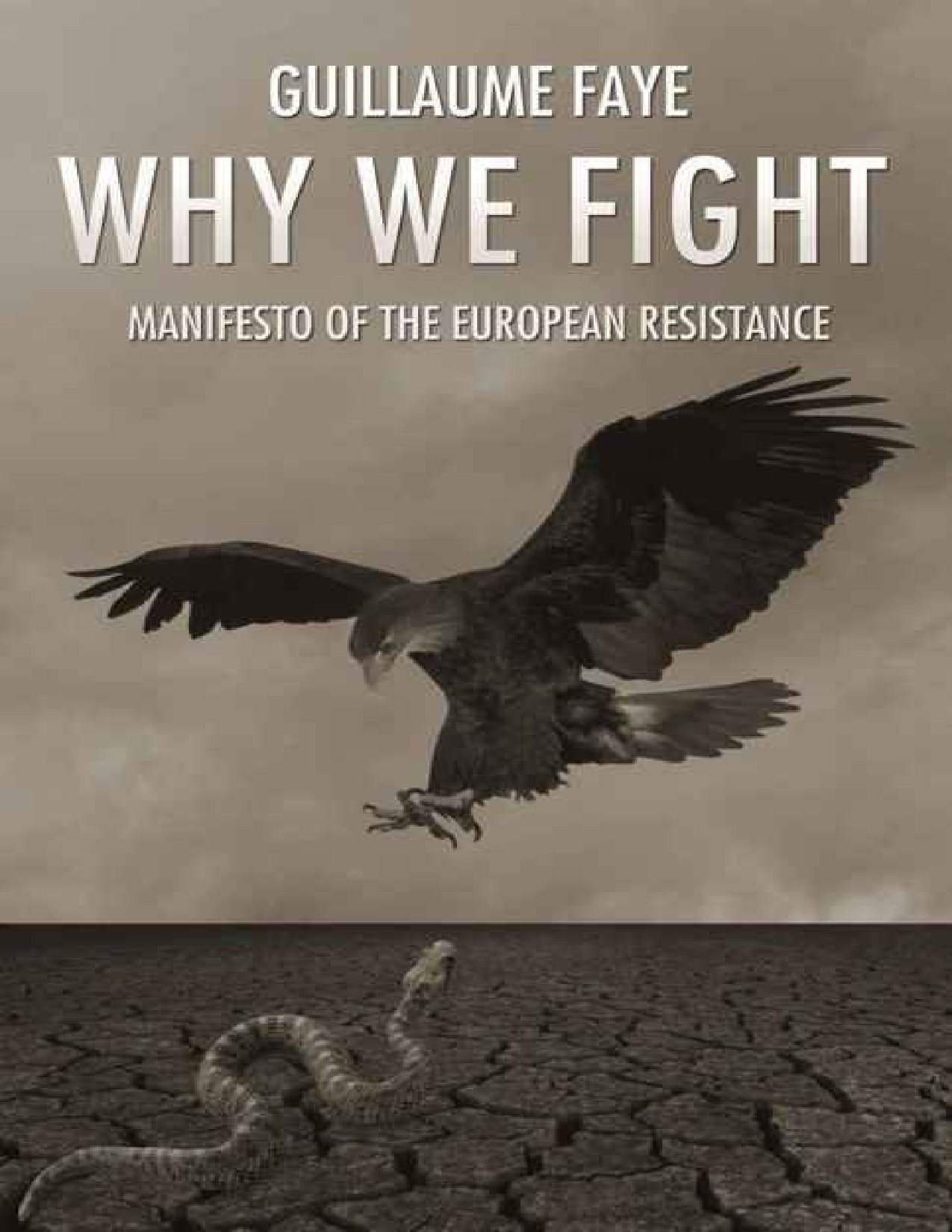 Why We Fight_ Manifesto of the - Guillaume Faye.pdf