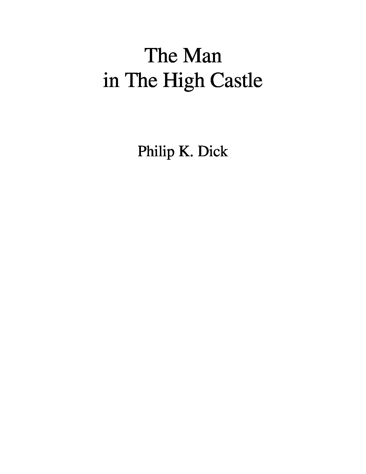 philip_k_dick_-_the_man_in_the_high_castle.pdf