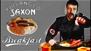 The Full Anglo Saxon Breakfast Show on White Pilled